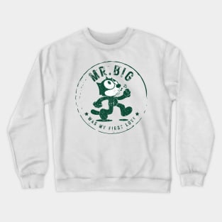 mr.big Crewneck Sweatshirt